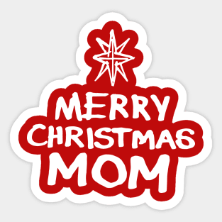 Merry Christmas Mom B Sticker